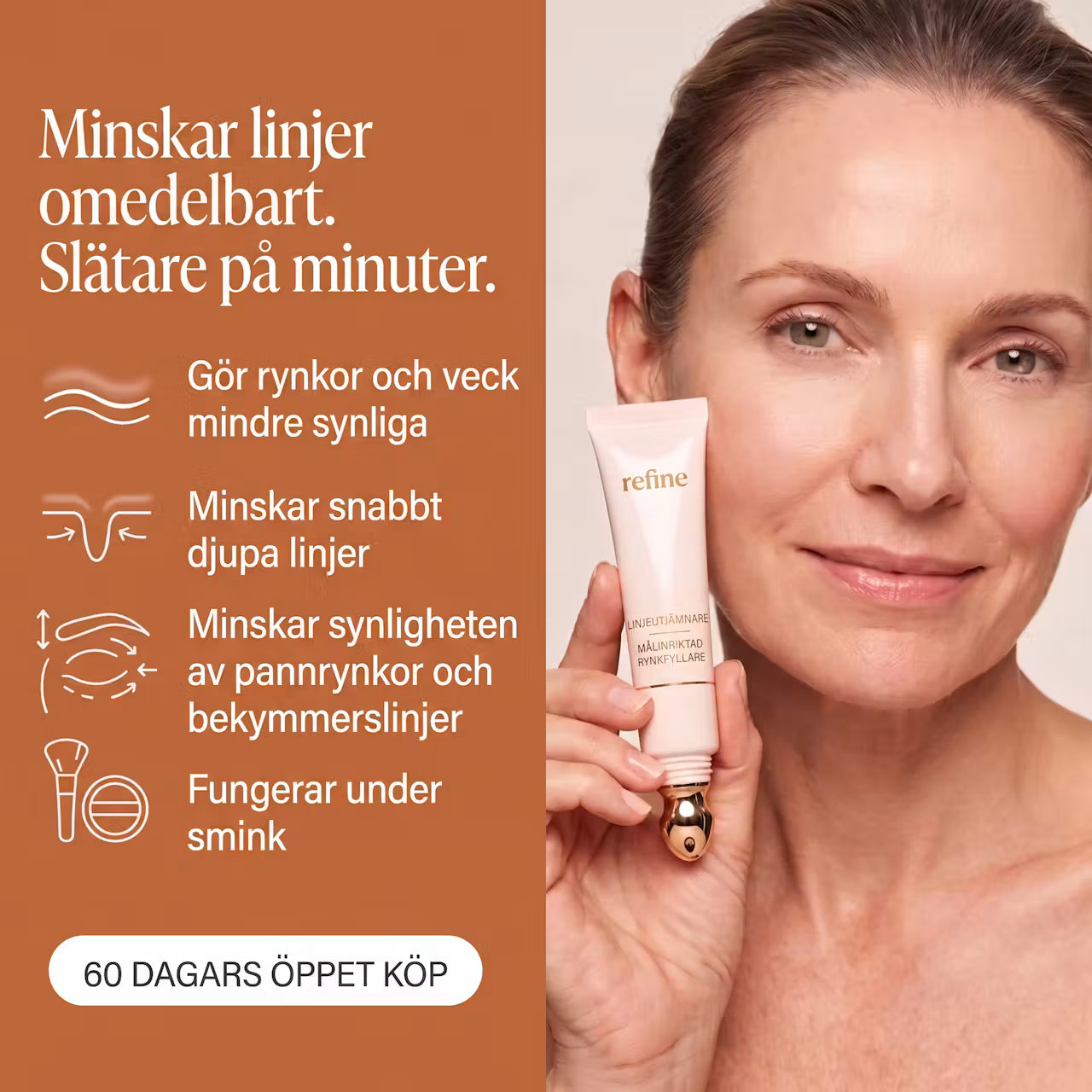 REFINE Slätar ut fina linjer